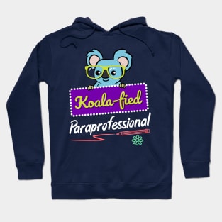 Paraprofessional Paraeducator Parapro Hoodie